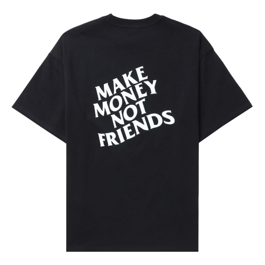 slide 1 - Make Money Not Friends Black Tee